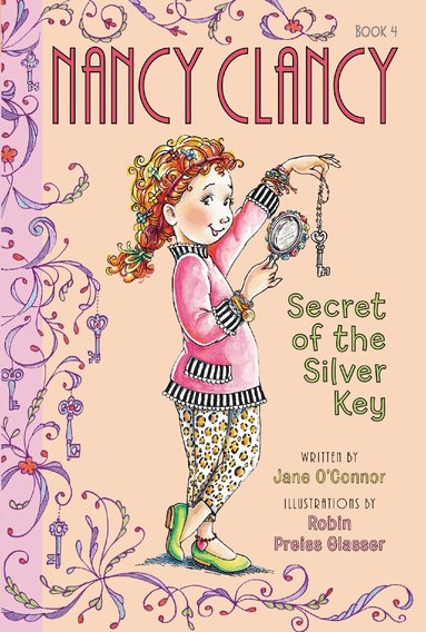 Jane O'Connor - Fancy Nancy: Nancy Clancy, Secret of the Silver Key, Häftad