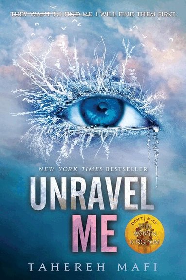 Tahereh Mafi - Unravel Me, Häftad