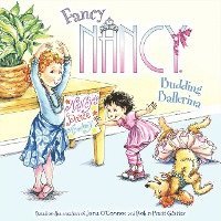 Fancy Nancy: Budding Ballerina 1