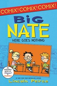 bokomslag Big Nate: Here Goes Nothing