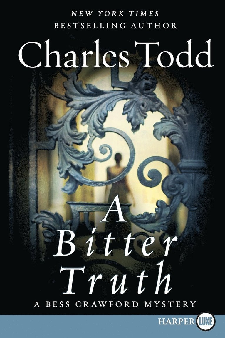 Charles Todd - A Bitter Truth: A Bess Crawford Mystery, Häftad