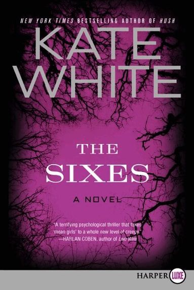 Kate White - Sixes Large Print, Häftad