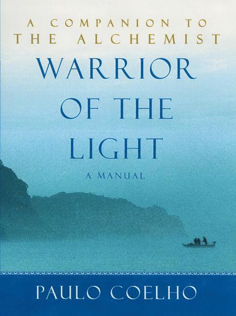 Paulo Coelho - Warrior of the Light Intl, Pocket