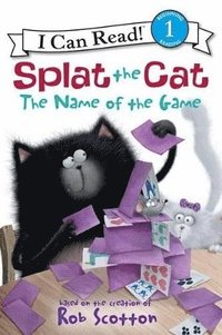 bokomslag Splat the Cat: The Name of the Game
