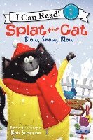 Splat The Cat: Blow, Snow, Blow 1