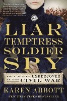 bokomslag Liar, Temptress, Soldier, Spy