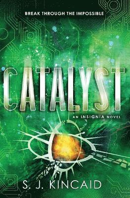 S J Kincaid - Catalyst, Häftad