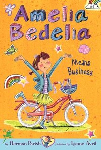 bokomslag Amelia Bedelia Chapter Book #1: Amelia Bedelia Means Business