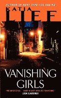 Katia Lief - Vanishing Girls, Häftad