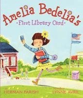 Herman Parish - Amelia Bedelia's First Library Card, Inbunden