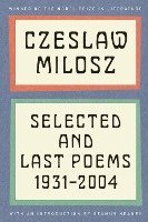 bokomslag Selected And Last Poems