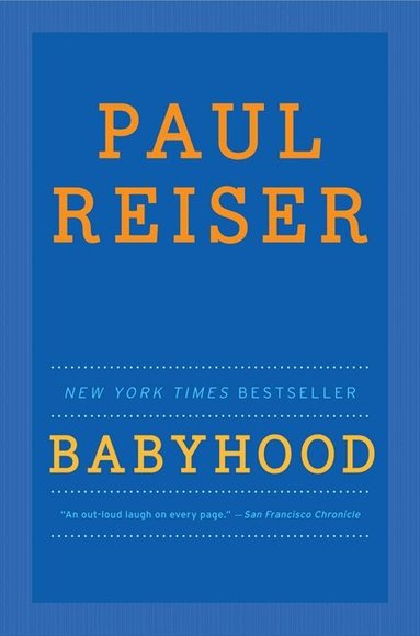 Paul Reiser - Babyhood, Häftad