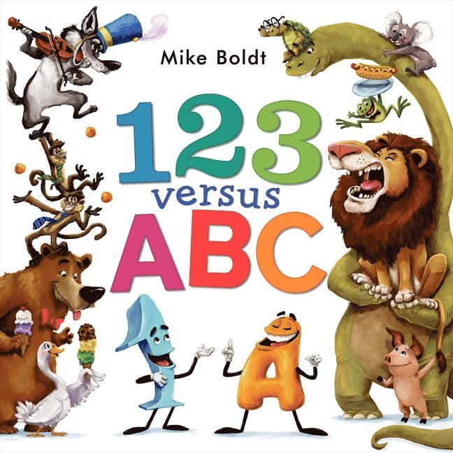 Mike Boldt - 123 versus ABC, Inbunden