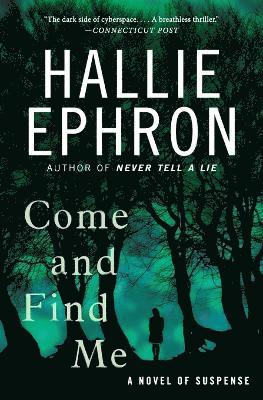 Hallie Ephron - Come and Find Me, Häftad