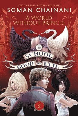 School For Good And Evil #2: A World Without Princes 1