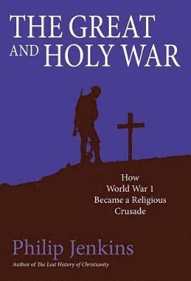 bokomslag Great and Holy War