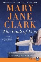 The Look of Love: A Piper Donovan Mystery 1