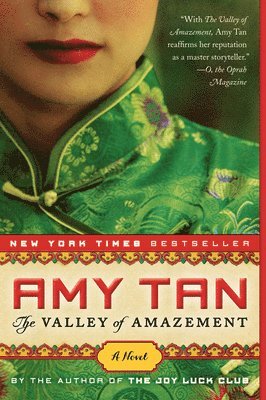 Amy Tan - The Valley of Amazement, Häftad