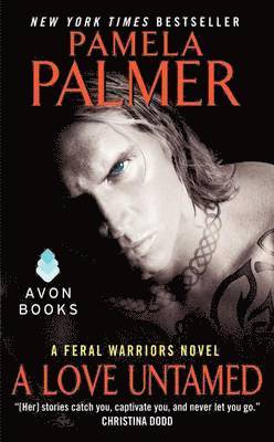 bokomslag A Love Untamed: A Feral Warriors Novel