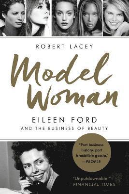 bokomslag Model Woman: Eileen Ford and the Business of Beauty