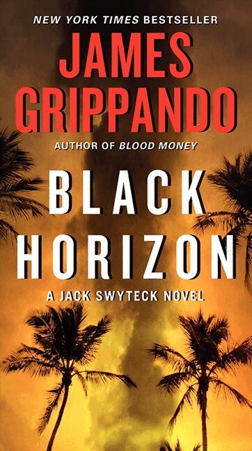 James Grippando - Black Horizon, Häftad