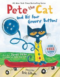 bokomslag Pete the Cat and His Four Groovy Buttons