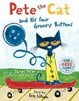 Eric Litwin, Kimberly Dean - Pete the Cat and His Four Groovy Buttons, Inbunden