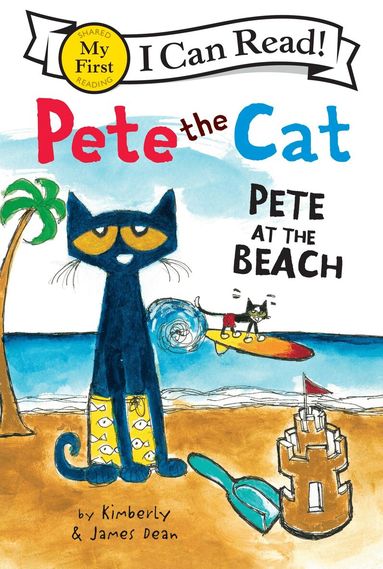 James Dean - Pete the Cat: Pete at the Beach, Häftad