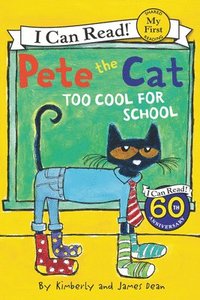 bokomslag Pete The Cat: Too Cool For School
