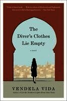 Vendela Vida - Diver's Clothes Lie Empty, Häftad
