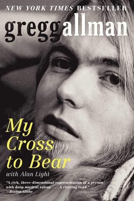 Gregg Allman - My Cross to Bear, Häftad