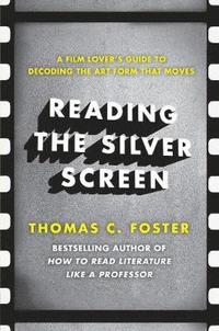 bokomslag Reading the Silver Screen