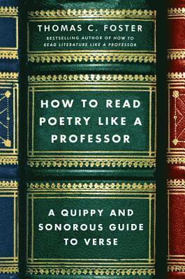 How to Read Poetry Like a Professor 1