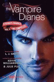 bokomslag Vampire Diaries: Stefan's Diaries #6: The Compelled