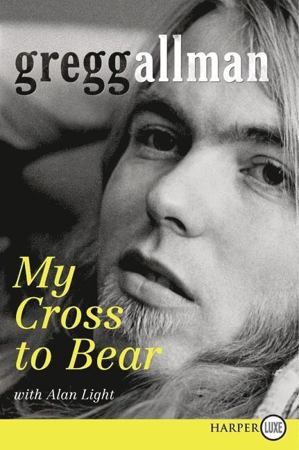 Gregg Allman - My Cross to Bear (Large Print), Häftad