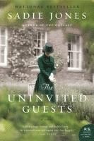 bokomslag The Uninvited Guests