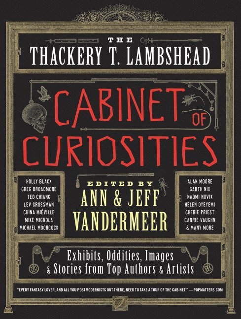 The Thackery T. Lambshead Cabinet of Curiosities 1