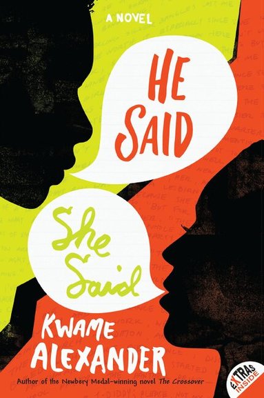 Kwame Alexander - He Said, She Said, Häftad