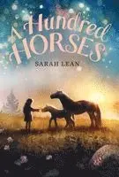Sarah Lean - A Hundred Horses, Häftad