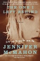 Jennifer McMahon, Jennifer Mcmahon - The One I Left Behind, Häftad