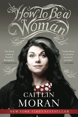 How to Be a Woman 1