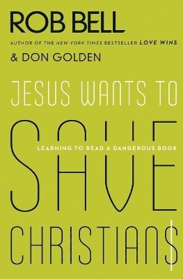 Jesus Wants to Save Christians