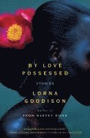 bokomslag By Love Possessed