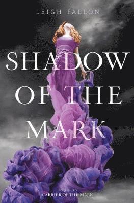bokomslag Shadow of the Mark