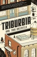 Karl Taro Greenfeld - Triburbia, Häftad