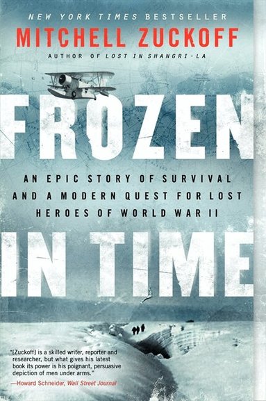 Mitchell Zuckoff - Frozen in Time, Häftad