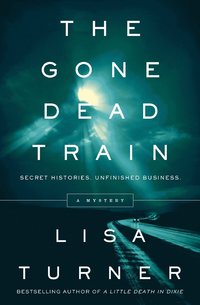 bokomslag The Gone Dead Train: A Mystery