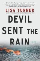 bokomslag Devil Sent the Rain: A Mystery