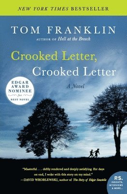 Tom Franklin - Crooked Letter, Crooked Letter, Häftad