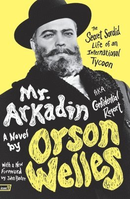 Mr. Arkadin: Aka Confidential Report 1